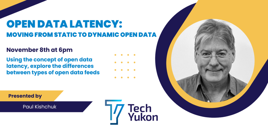 Open Data Latency: Moving from static to dynamic open data (In person)